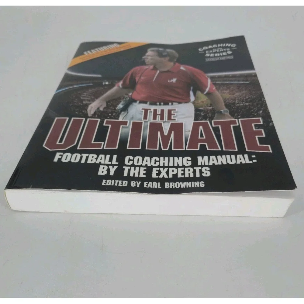 THE ULTIMATE FOOTBALL COACHING MANUAL: BY THE EXPERTS By Earl Browning EXCELLENT